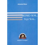 Homo Sum… Ego Sum…